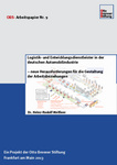 Logistik- und Entwicklungsdienstleister in der deutschen Automobilindustrie – neue Herausforderungen für die Gestaltung der Arbeitsbeziehungen